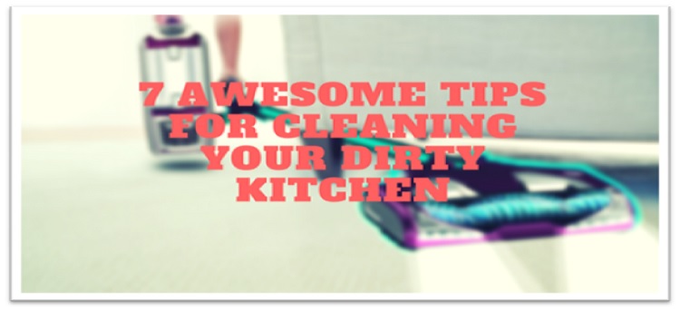 Cleaning Your Dirty Kitchen