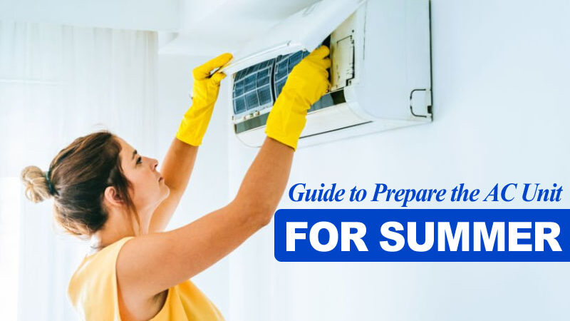 Your Ultimate Guide to Preparing Your AC for Summer